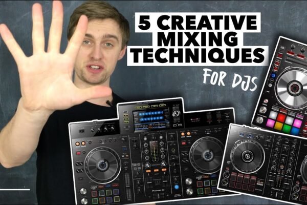 Advanced Mixing Techniques for DJs