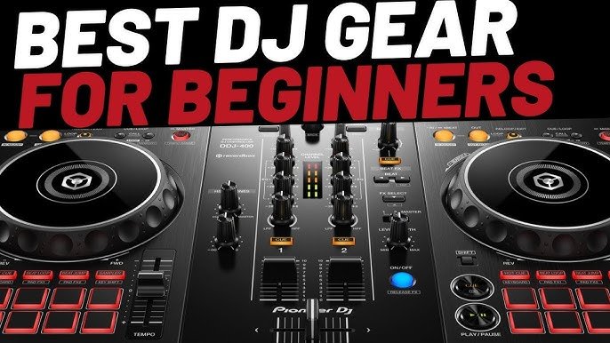 How to Choose the Best DJ Equipment for Beginners